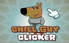 Chill Guy Clicker