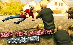 Crime Theft Gangster Paradise