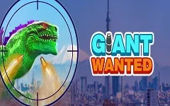 Giant Wanted